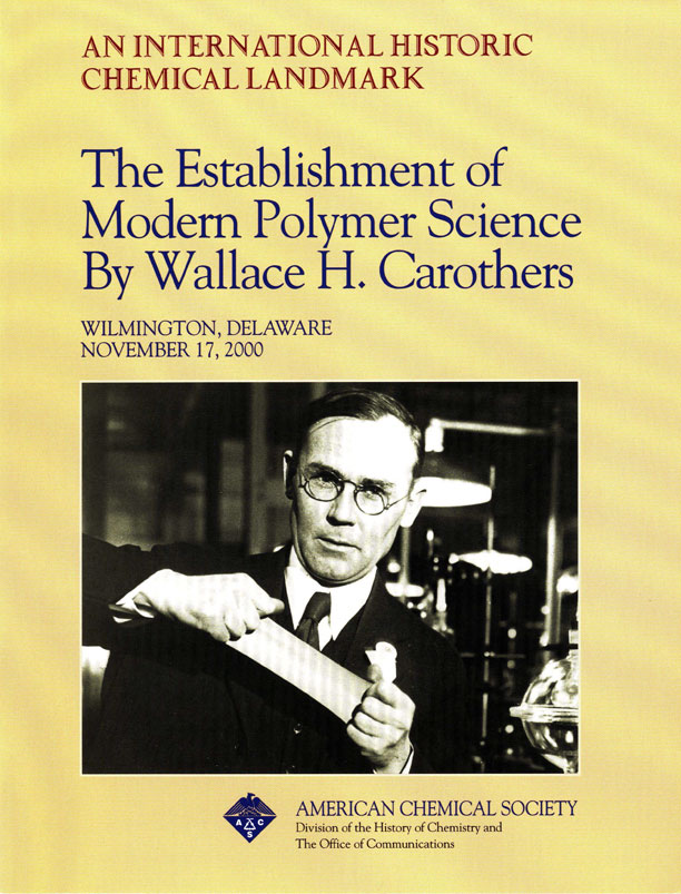 “The Establishment of Modern Polymer Science By Wallace H. Carothers” commemorative booklet 
