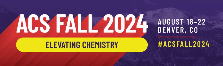 ACS Fall 2024, Denver, Colorado, August 17-22, 2024